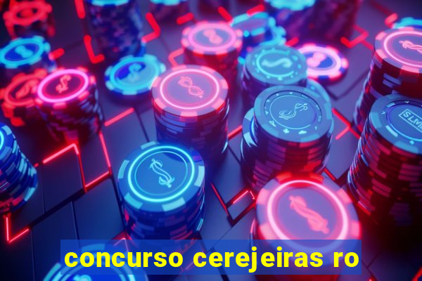 concurso cerejeiras ro